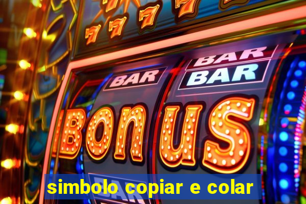 simbolo copiar e colar